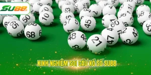 kinh nghiệp soi cầu xổ số SU88