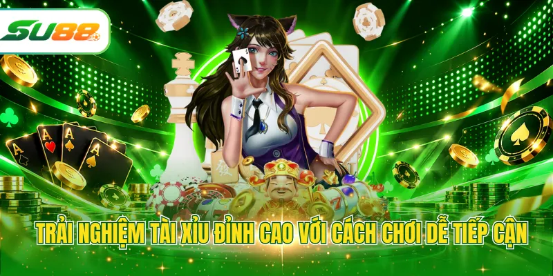 Trải nghiệm Tài xỉu đỉnh cao với cách chơi dễ tiếp cận